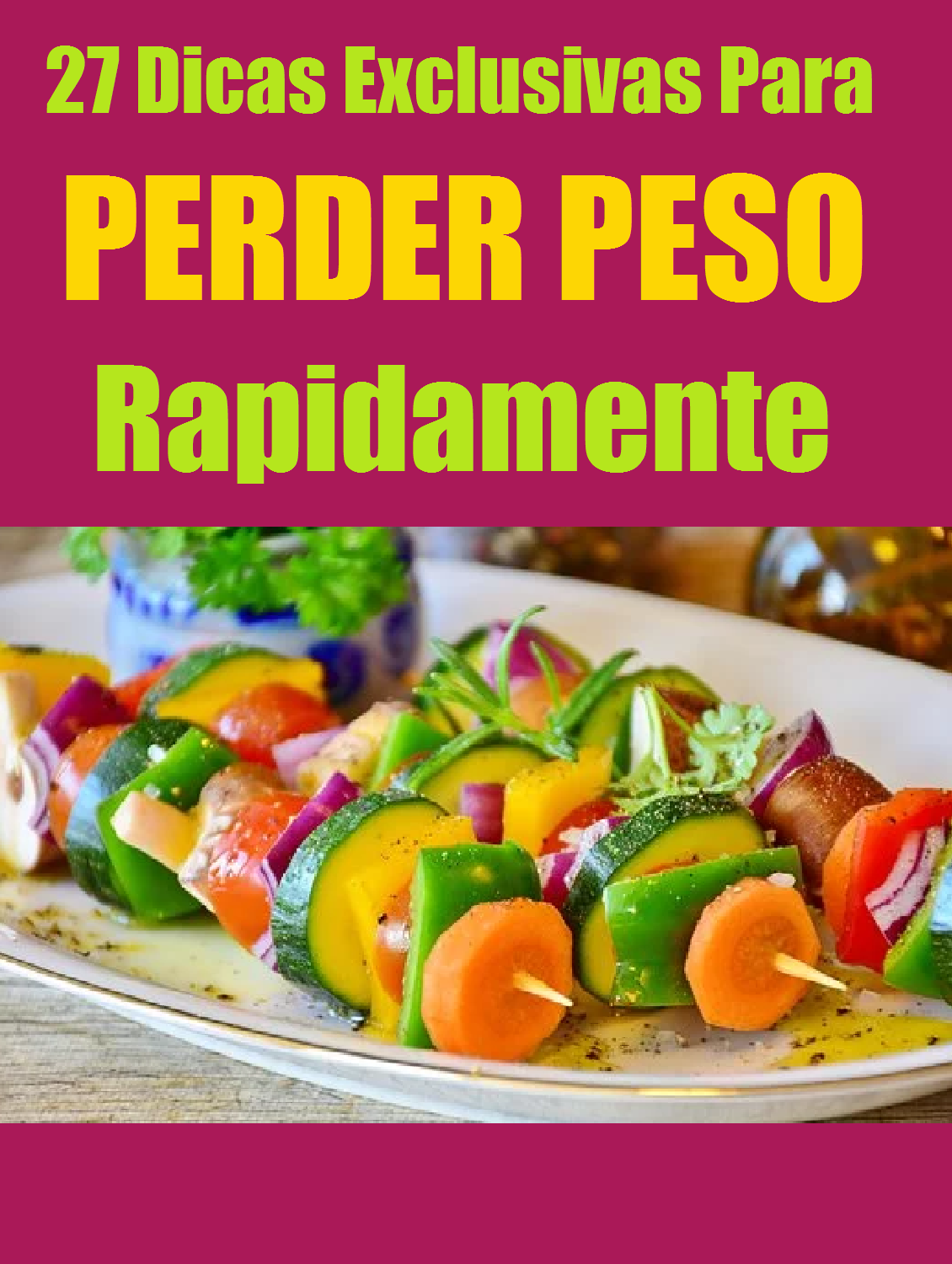 27_dicas_exclusivas_para_perder_peso_rapidamente__10273