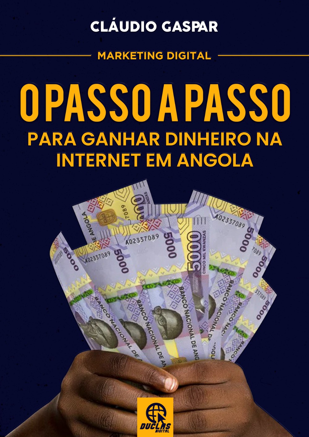 marketing_digital__o_passo_a_passo_para_ganhar_dinheiro_na_internet_em_angola_1197