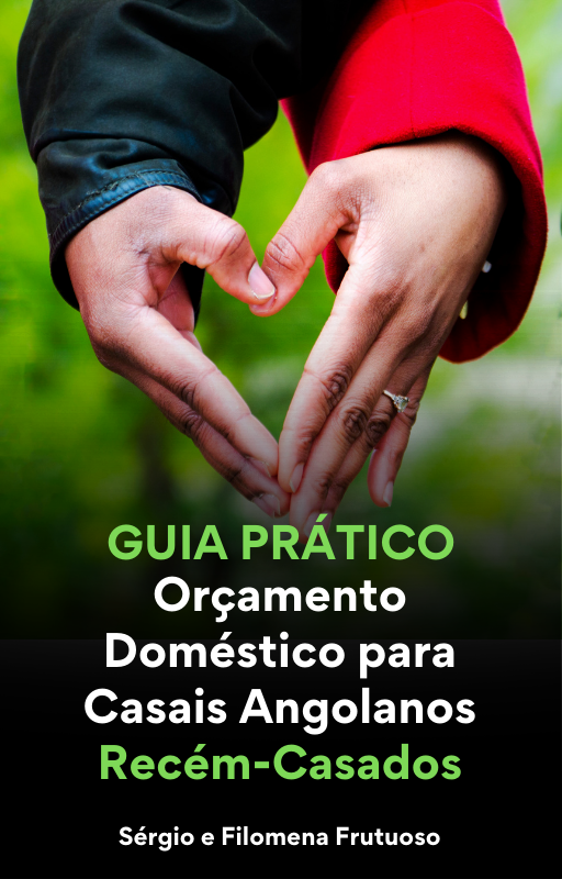 guia_pratico_de_orcamento_domestico_para_casais_angolanos_recemcasados_1916