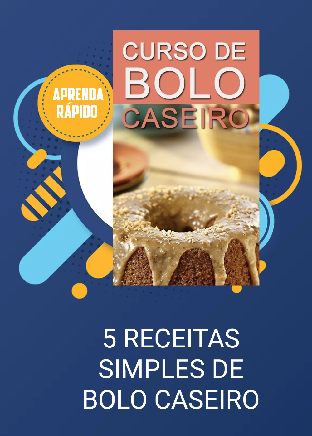 5_receitas_simples_de_bolo_caseiro_2284