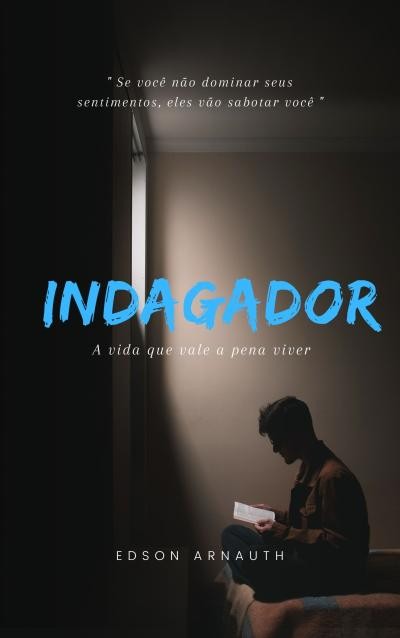 indagador__a_vida_que_vale_a_pena_viver_4003