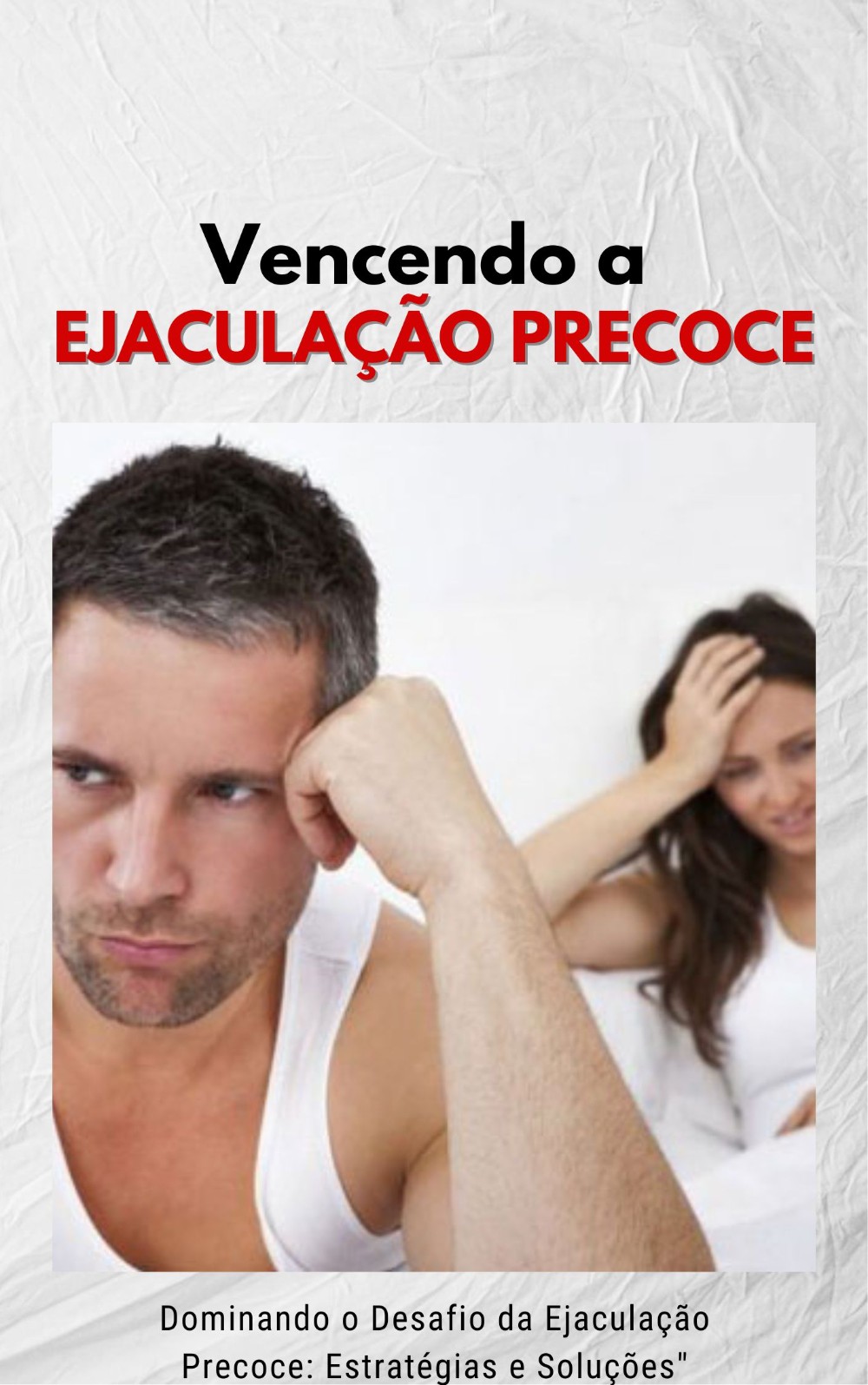 dominando_o_desafio_da_ejaculacao_precoce_estrategias_e_solucoes_4053