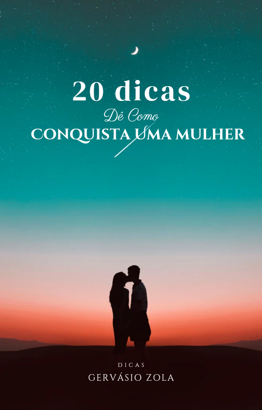 20_dicas_de_como_conquista_uma_mulher_4089