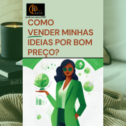 como_vender_minhas_ideias_por_bom_preco_5825