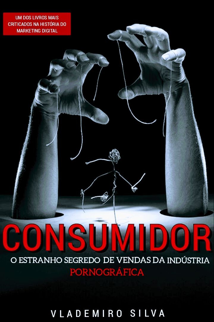 consumidor__o_estranho_segredo_de_vendas_da_industria_pornografica_6191