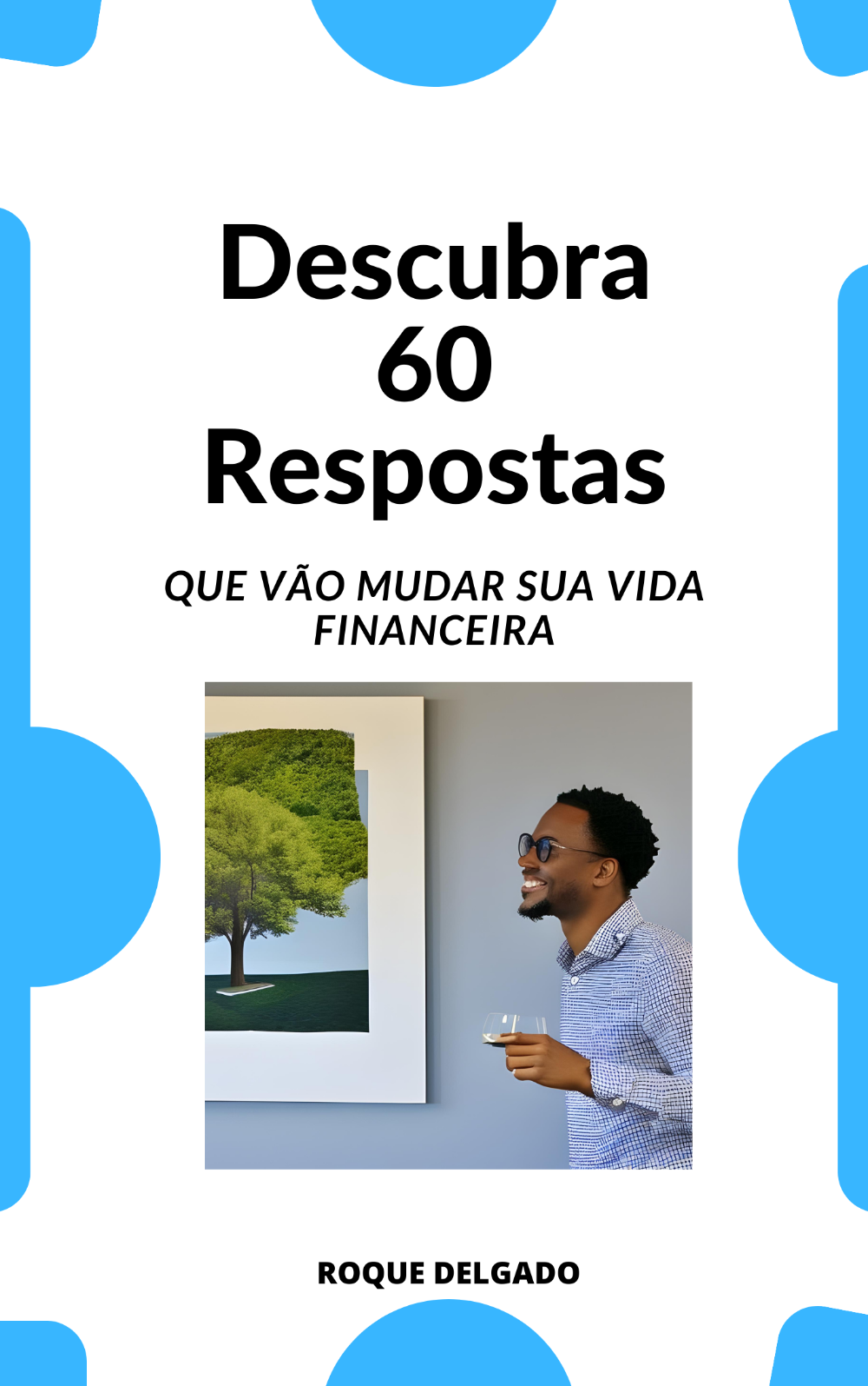 descubra_60_respostas_que_vao_mudar_sua_vida_financeira_711