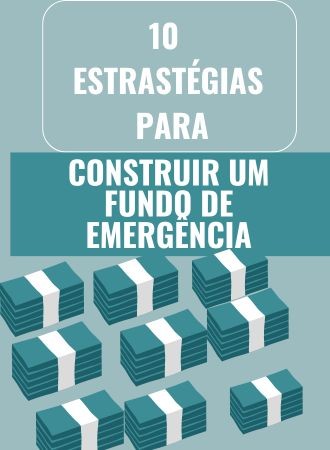 10_estrategias_para_construir_um_fundo_de_emergencia_8576