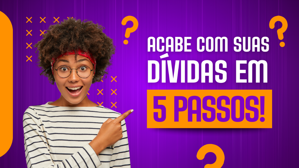 acabe_com_suas_dividas_em_apenas_5_passos__8784