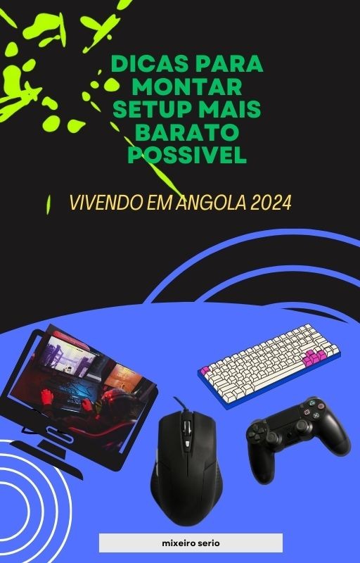 ideias_de_como_montar_um_setup_minimalista_vivendo_em_angola_2024_9144