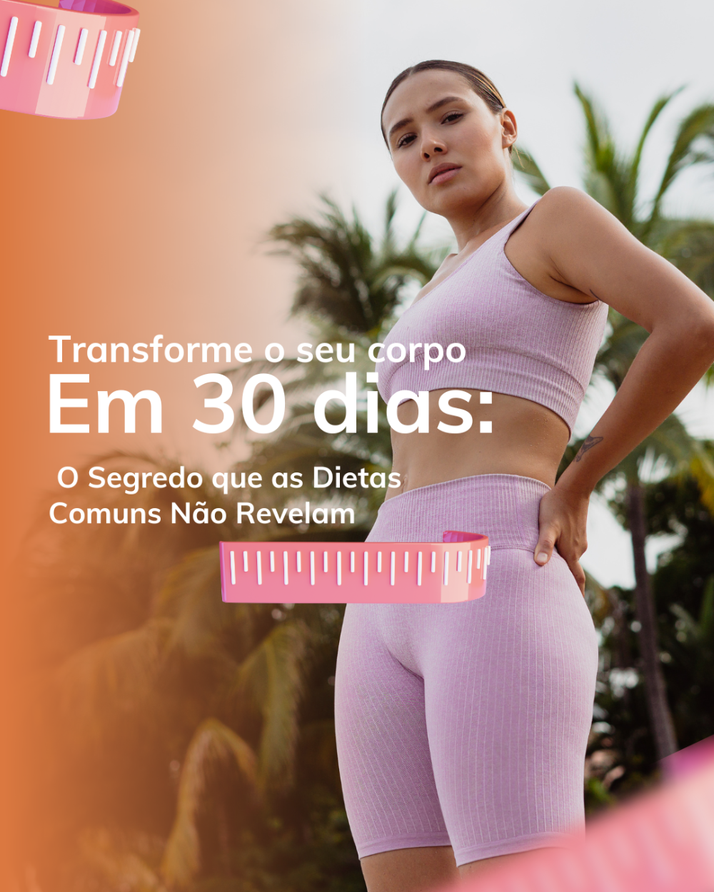 transforma_o_seu_corpo_em_30_dias_o_segredo_que_as_dietas_comuns_nao_revelam___9592