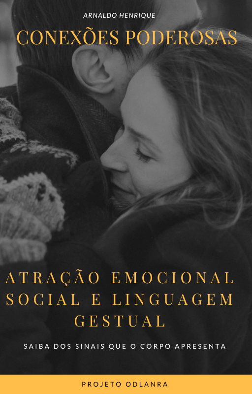 conexoes_poderosas_guia_completo_de_atracao_emocional_social_e_linguagem_gestual__9679