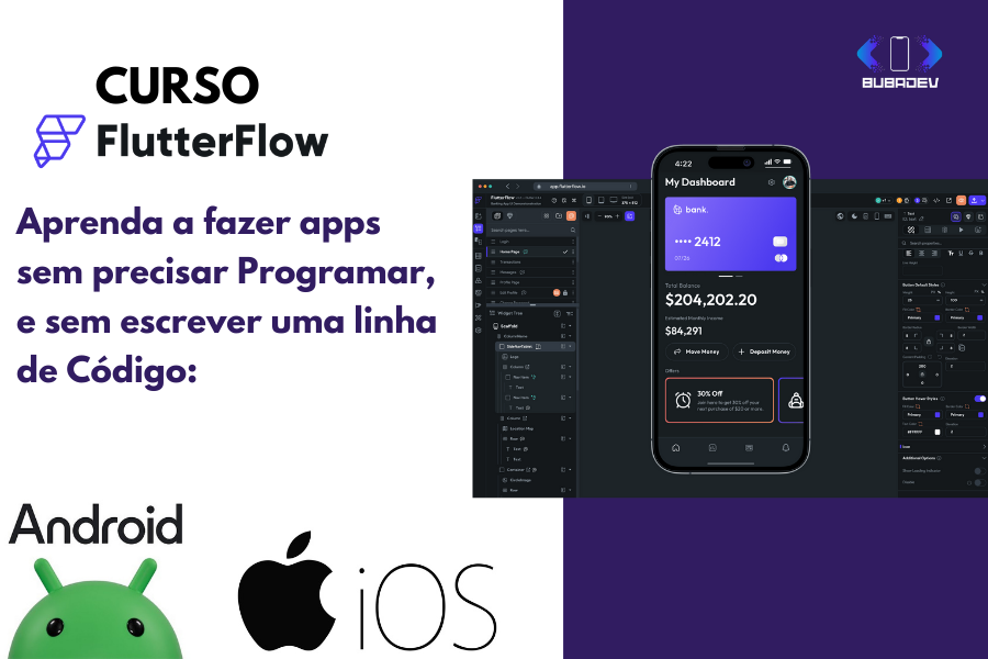 aprenda_a_desenvolver_apps_para_android_e_ios_sem_precisar_programar_com_o_flutterflow_9885