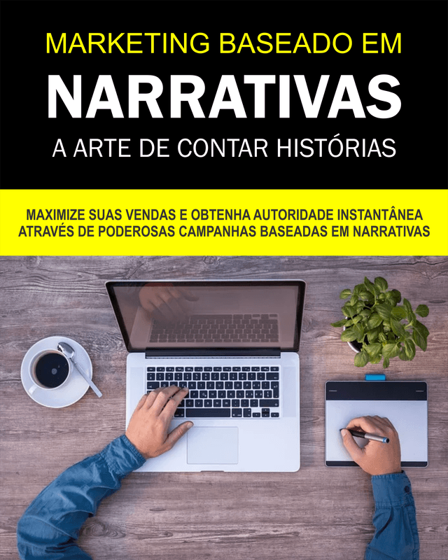 marketing_baseado_em_narrativas_a_arte_de_contar_historias__9924